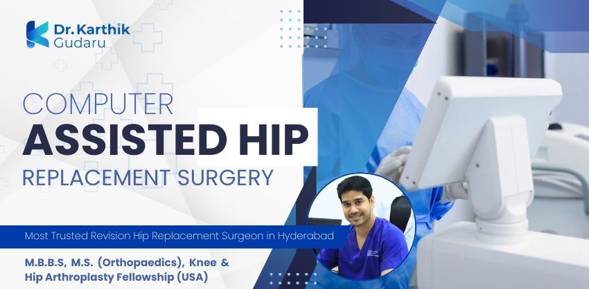 Total hip replacement orthopaedic surgeon Dr Karthik Gudaru